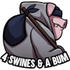 4 Swines & A Bum